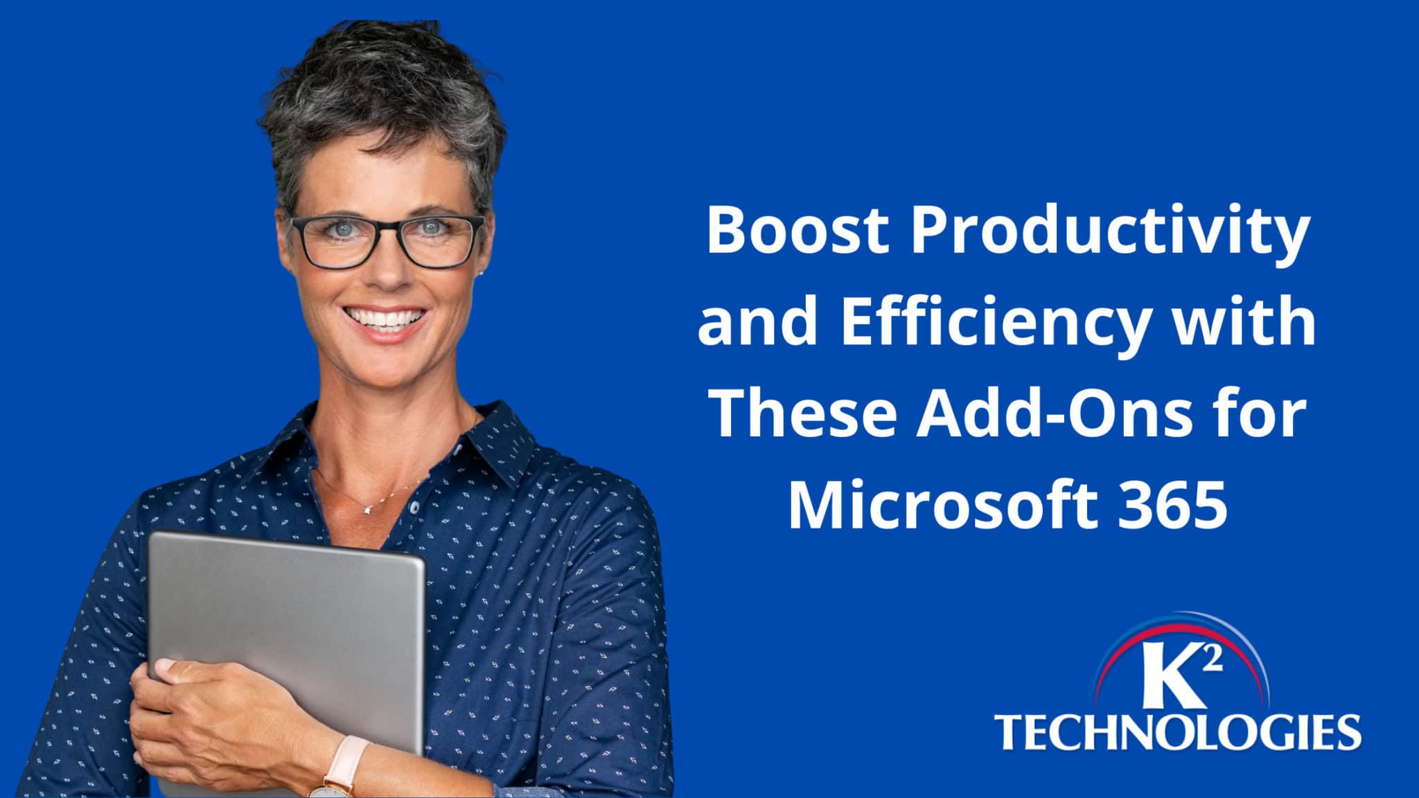 Boost Productivity and Efficiency with These Add-Ons for Microsoft 365