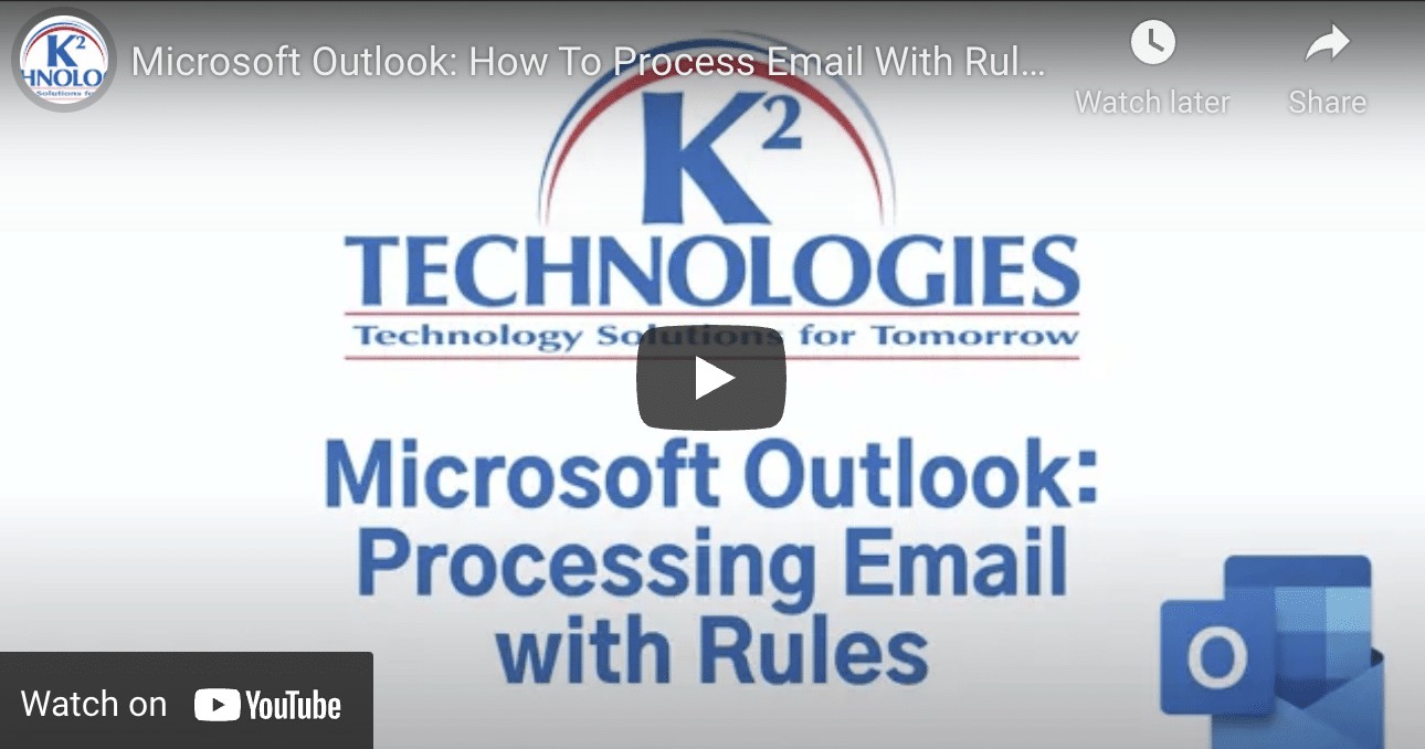 Microsoft Outlook: Processing Email With Rules