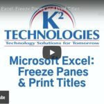 Microsoft Excel Tip: Freeze Panes and Print Titles