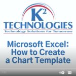 Steps to Creating a Microsoft Excel Chart Template