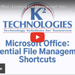 Microsoft Office: Essential File Management Shortcuts